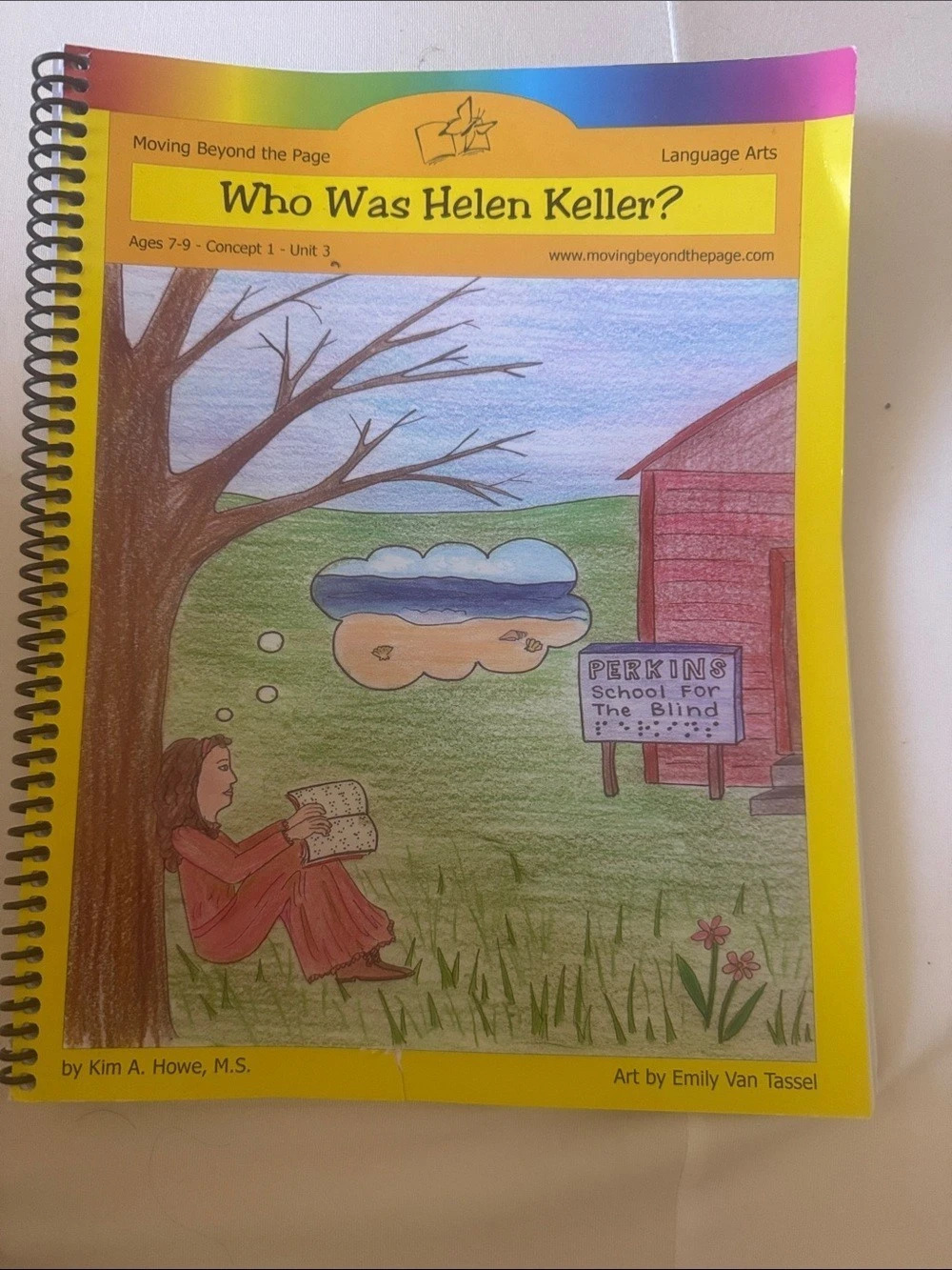 Moving Beyond the Page Who Was Helen Keller? Language Arts Student activity book